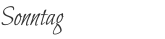 Sonntag